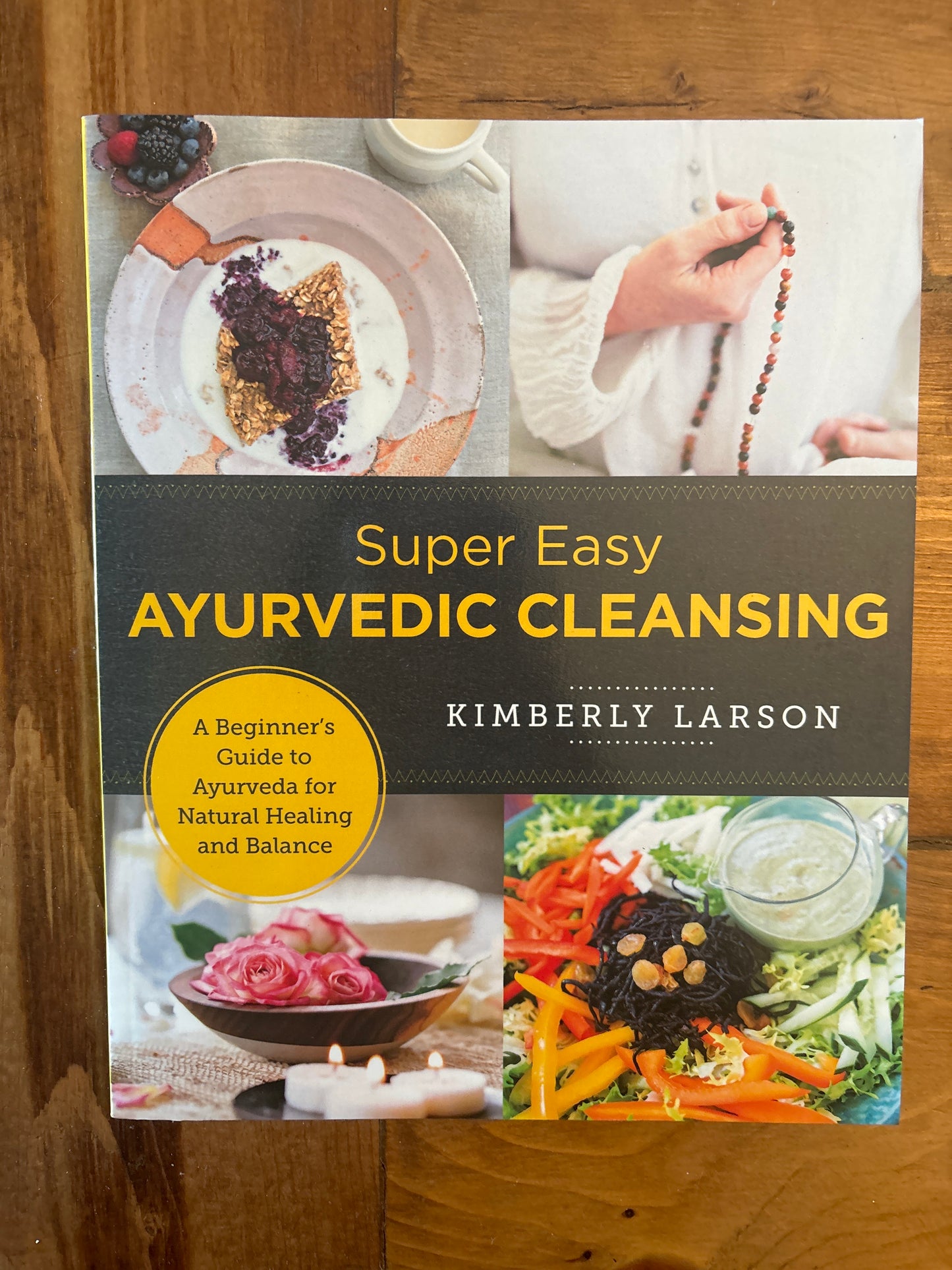 Book - Super Easy Ayurvedic Cleansing by Kimberly Larson