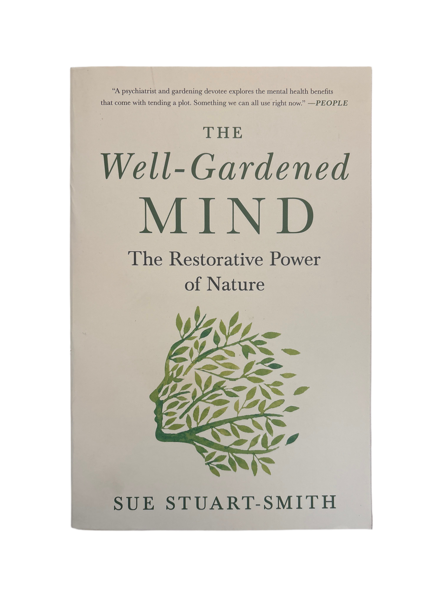 Book - The Well-Gardened Mind by Sue Stuart-Smith