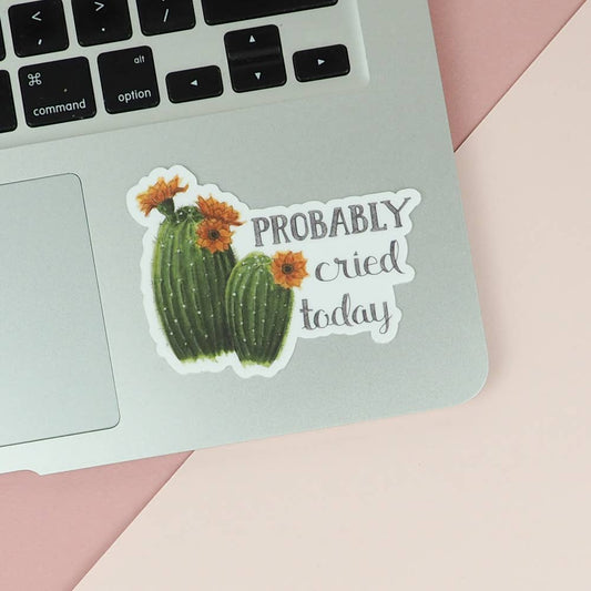 Naughty Florals - Probably Cried Today - Sticker