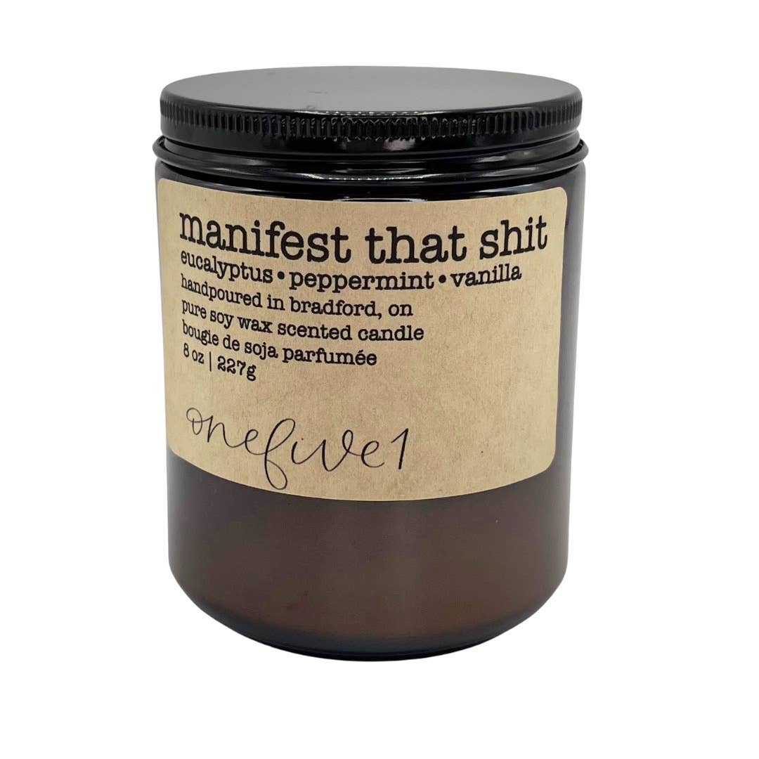 manifest that shit!- soy wax candle MILESTONE MOMENTS