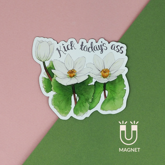 Naughty Florals - Kick Today's Ass - Magnet