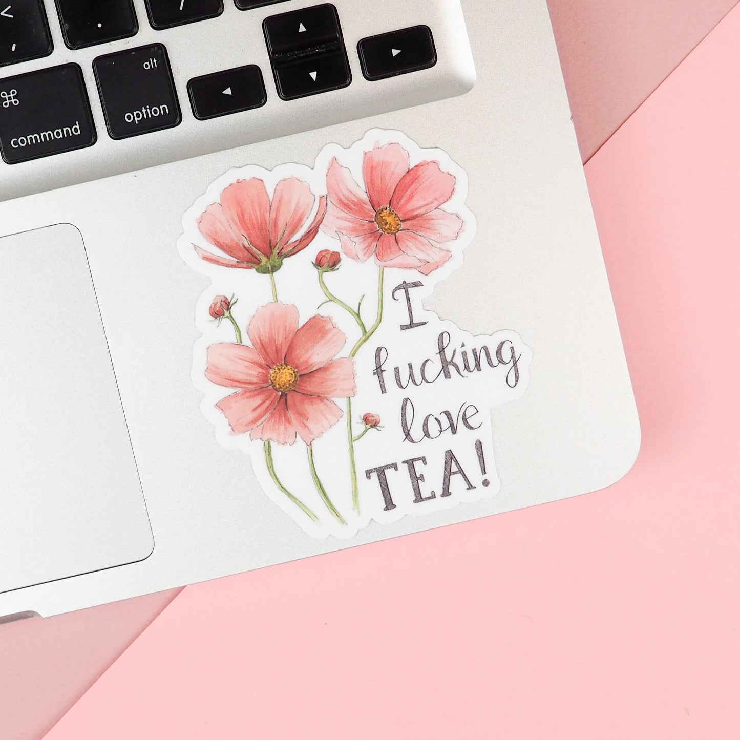 Naughty Florals - I Fucking Love Tea - Sticker