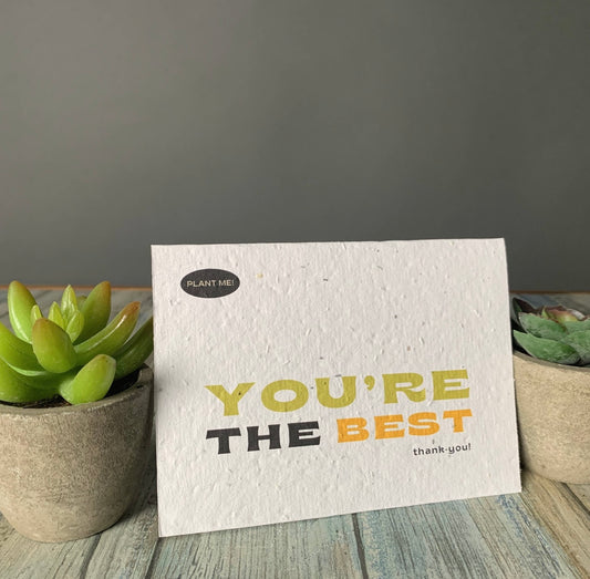 Plantable Greetings - You're the Best